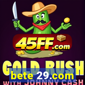 bete 29.com